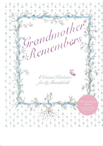 Grandmother Remembers