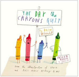 The Day the Crayons Quit