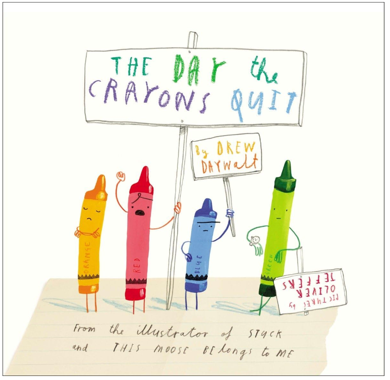 The Day the Crayons Quit