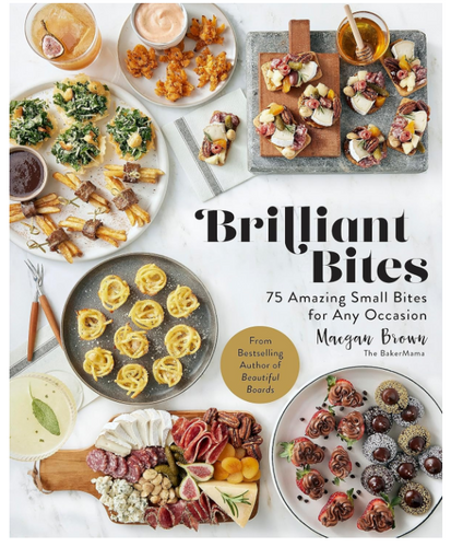 Brilliant Bites Cookbook