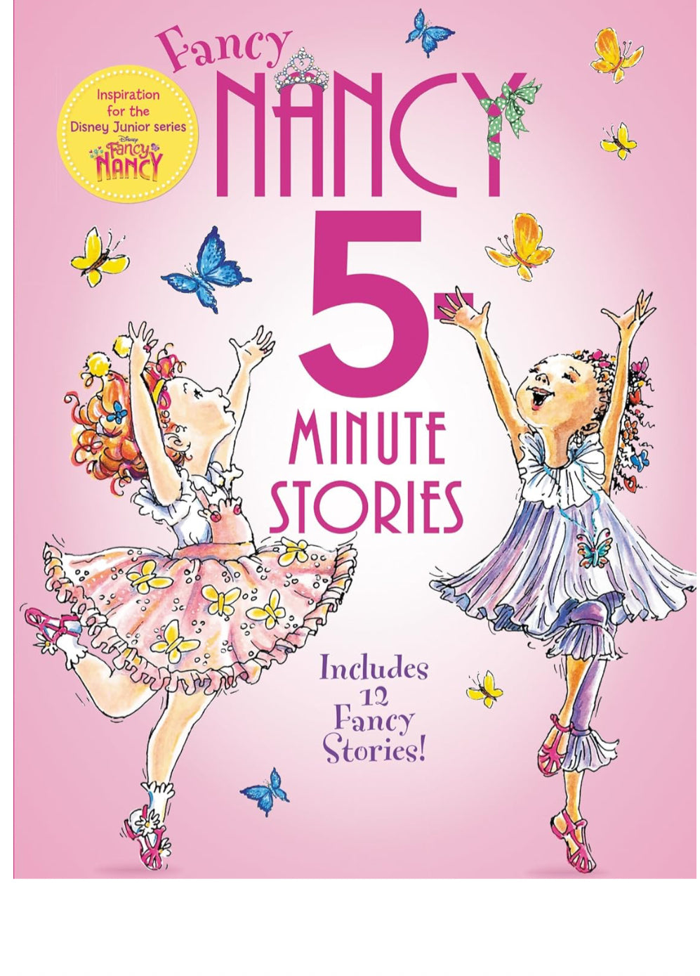 Fancy Nancy 5 Minute Stories