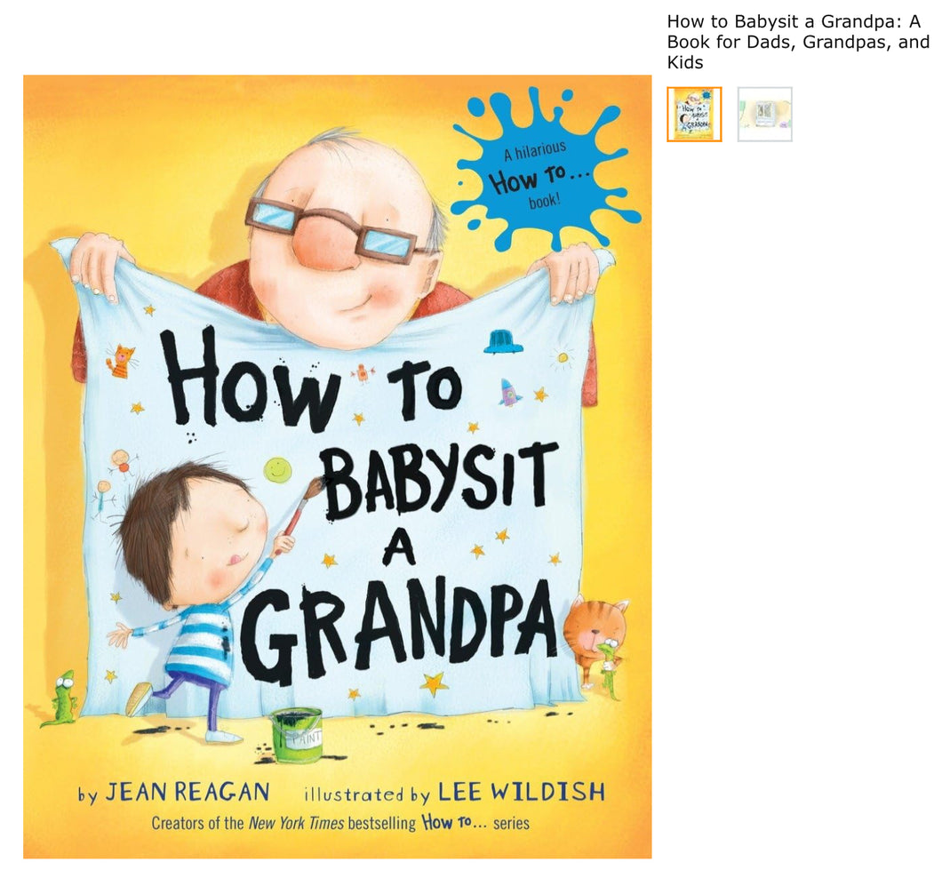 How to Babysit a Grandpa