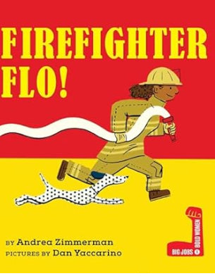 Firefighter Flo!