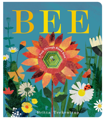 Bee: A Peek-Through Picture Book