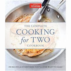 The Complete Cooking For Two Cookbook