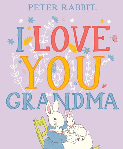 Peter Rabbit I Love You Grandma