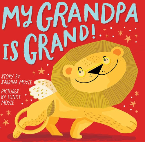 My Grandpa is Grand!