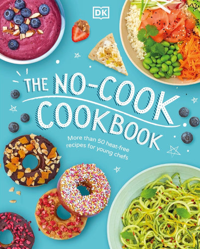 The No-Cook Cookbook