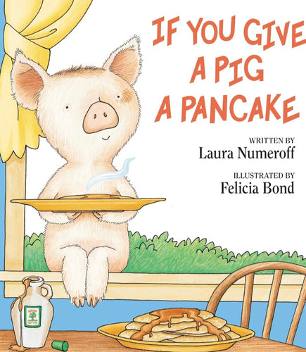 If You Give a Pig a Pancake
