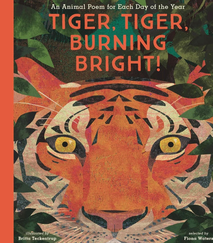 Tiger, Tiger, Burning Bright!
