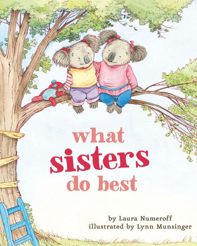 What Sisters Do Best